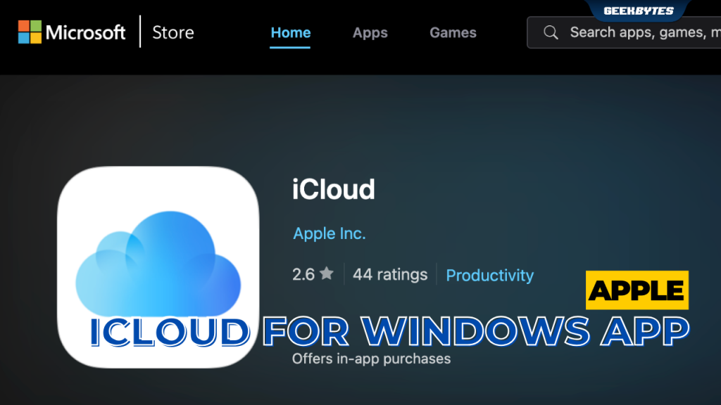 Discover the Redesigned iCloud for Windows app - GeekBytes