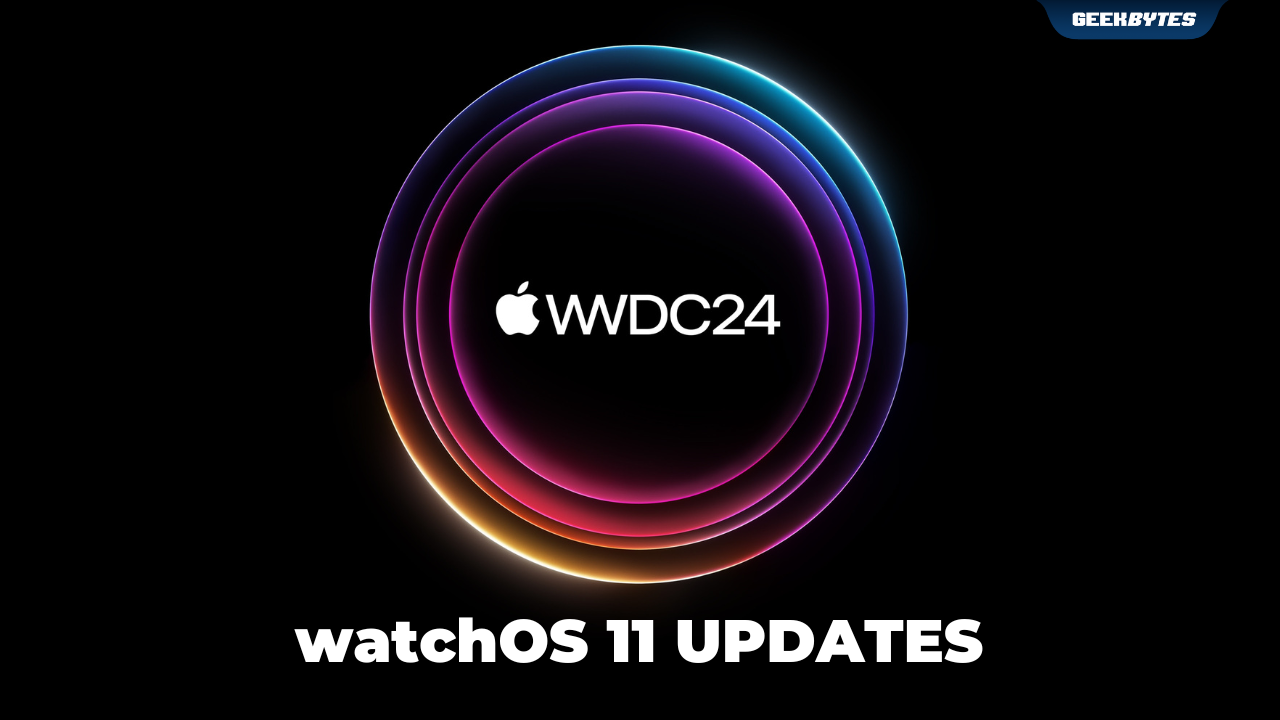 WWDC24 watchOS 11