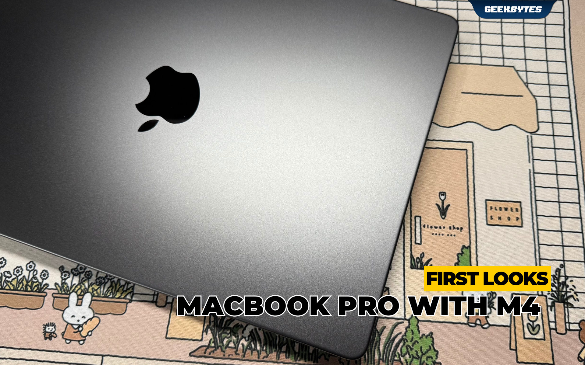 MacBook Pro M4 First Looks Cover